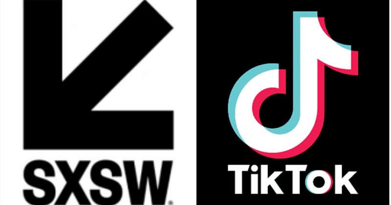 SXSWとtik tokに関する悲しいこと