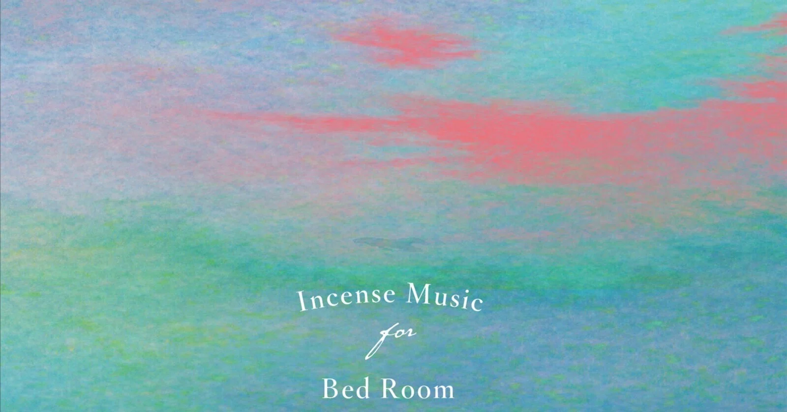 橋本徹（SUBURBIA）×山本勇樹（Quiet Corner）『Incense Music for Bed 