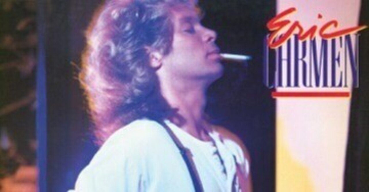 傑作！Eric Carmen / エリック・カルメン / 1984年 エリック・カルメン（Eric Carmen） | HR/HM Fairy Tale