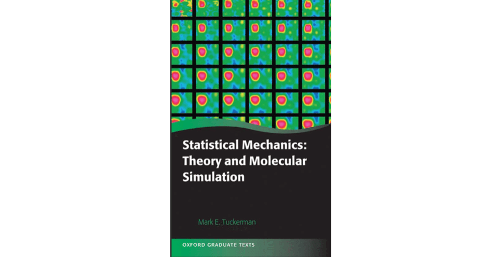 書評】Statistical Mechanics: Theory and Molecular Simulation｜nori