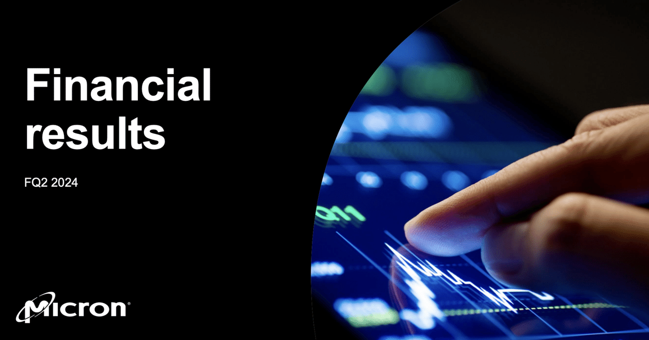 Micron Technology, Inc. (MU) Q2 2024 Earnings Call Transcript（翻訳