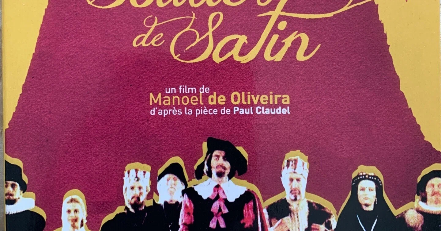 繻子の靴 マノエル・ド・オリヴェイラ Manoel de Oliveira 繻子の靴｜Das Augenlicht
