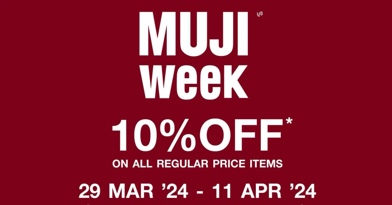 【期間限定】無印良品の会員限定セール「MUJI Week」が開催中！タイの無印良品でも日本の生活スタイルを楽しもう。｜SANO note+ ...