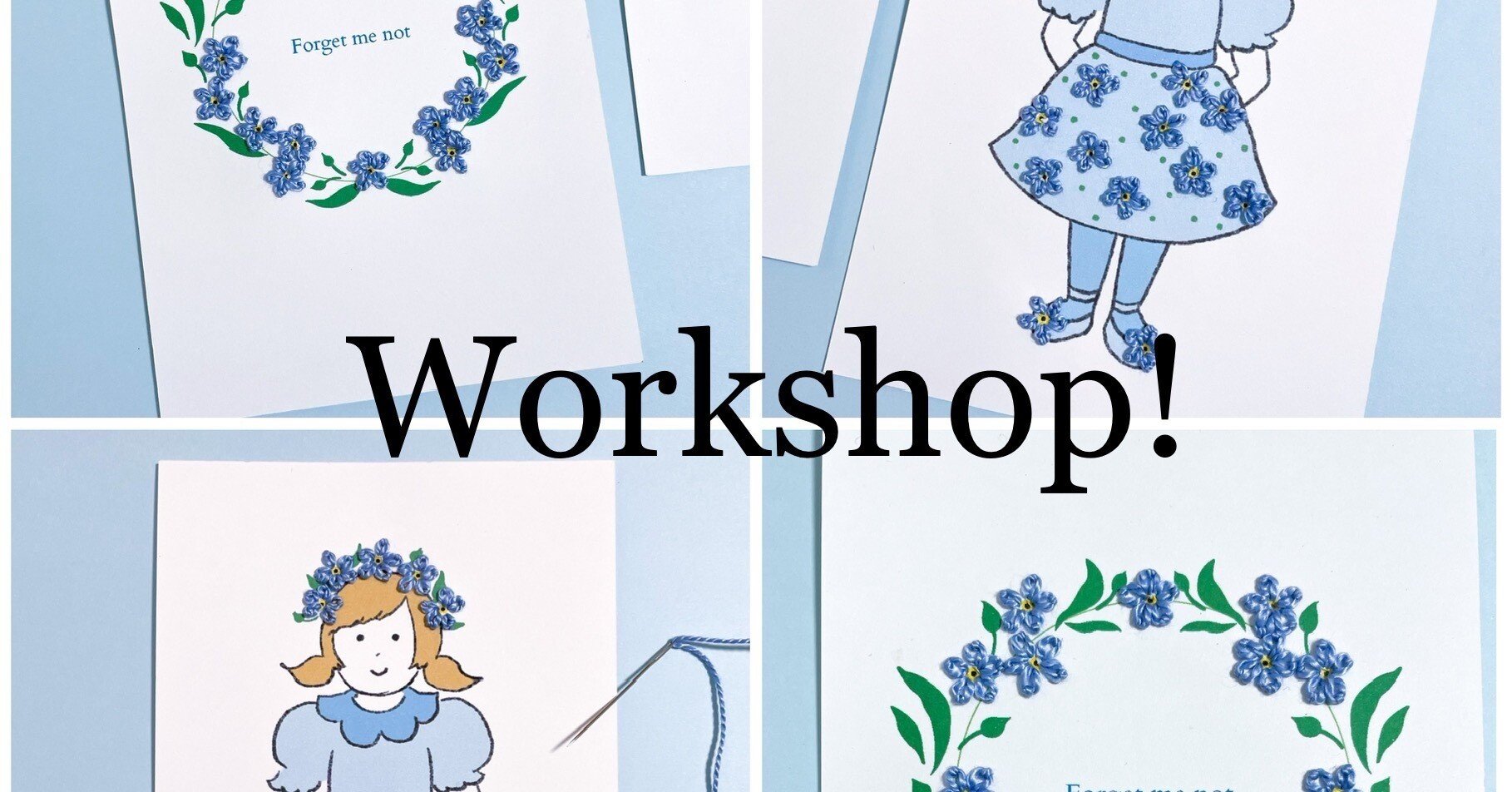 お知らせ】勿忘草(ワスレナグサ)の紙刺繍ワークショップ🪡🧵｜nanny