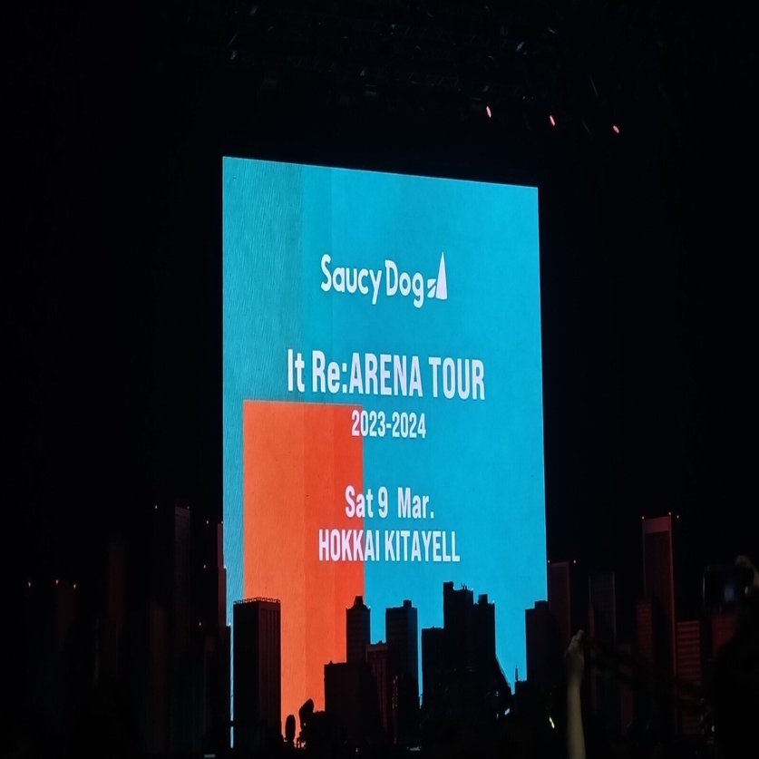 LIVEレポ】Saucy Dog It Re:ARENA TOUR 2023-2024｜lighthouse_23
