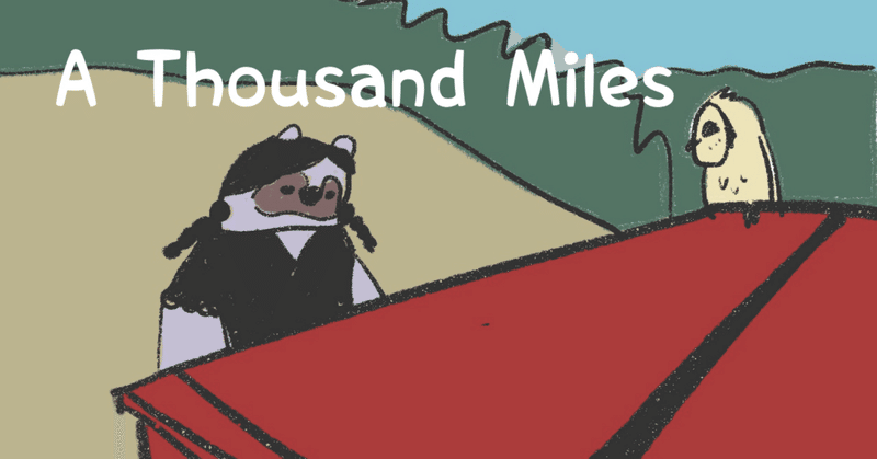 A Thousand Miles