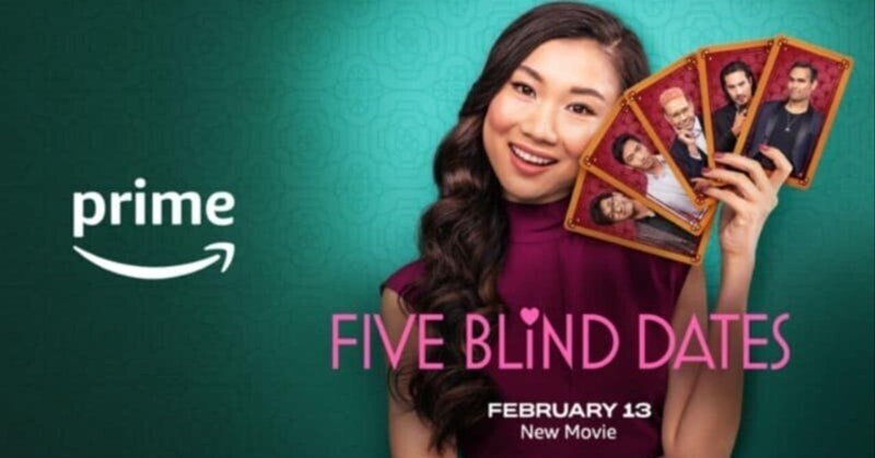 Amazonオリジナル映画『恋のチャンスは5回まで Five Blind Dates』