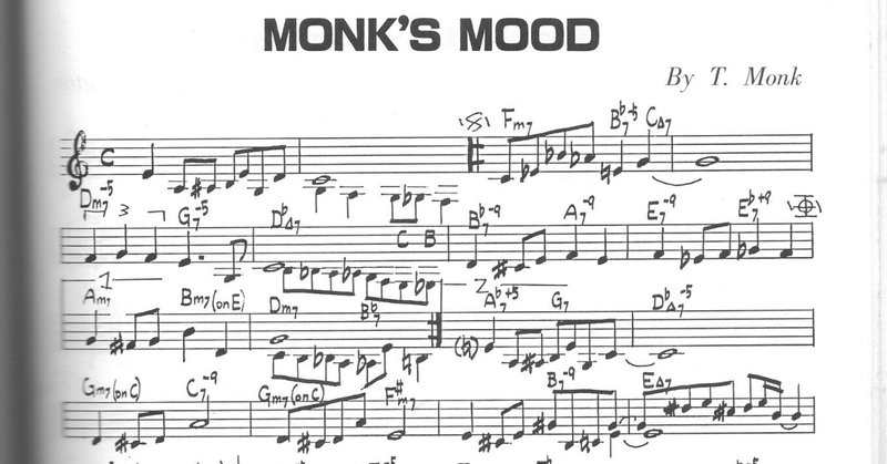 Monk's Mood~重力と浮力の狭間の音楽