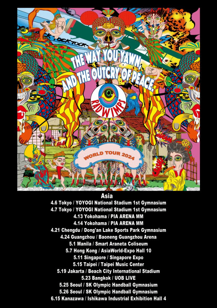 RADWIMPS WORLD TOUR 2024 “The way you yawn, and the outcry