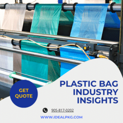 Plastic Bag Industry Insights: Trends, Growth, and Market Dynamics