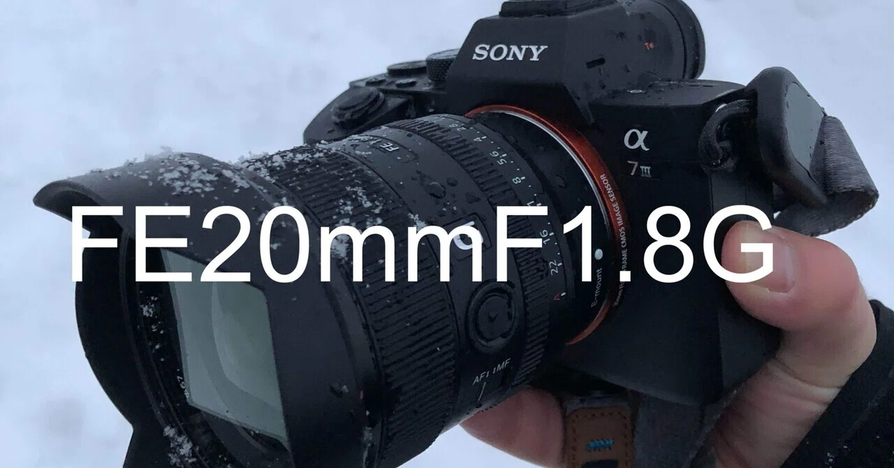SONY FE20mmF1.8G｜kzk