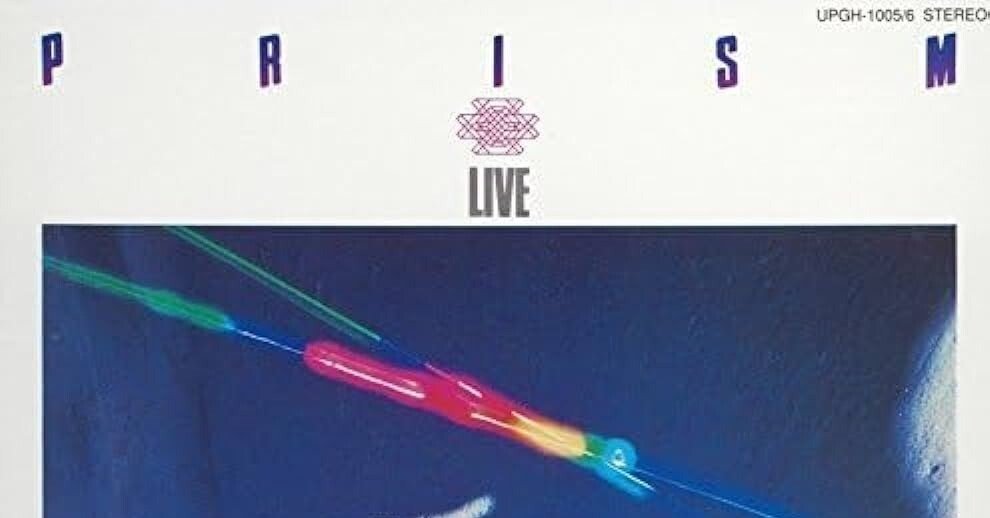 PRISM / Prism Live (1979)｜Mr.02