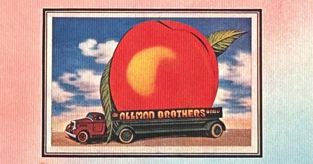 追悼 ディッキー・ベッツ 名盤と人 34回 『Eat a Peach』 オールマン