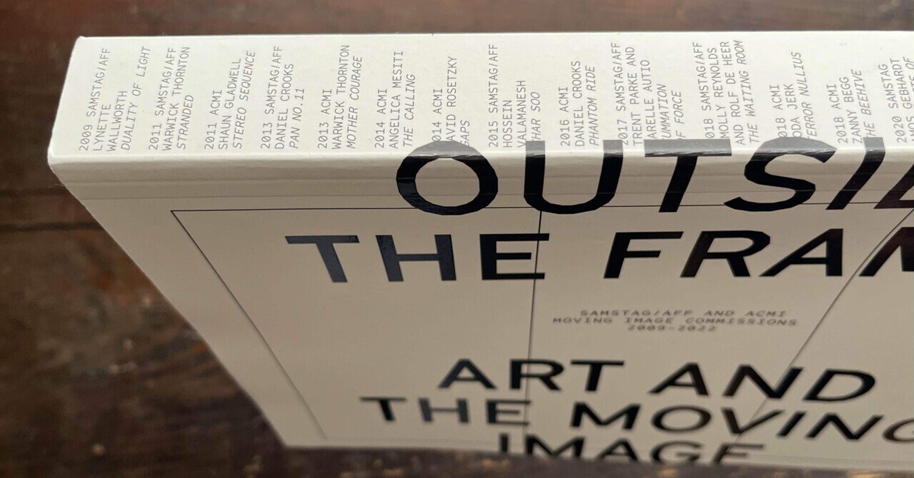 Outside the Frame: Art and the Moving Image|IDEABOOKS JAPAN
