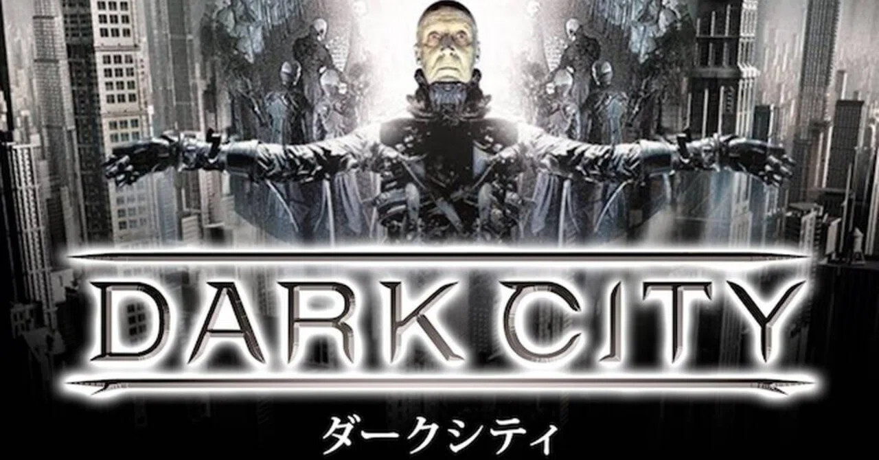 いつかどこかで見た映画 ショートver. 『ダークシティ』（1998年
