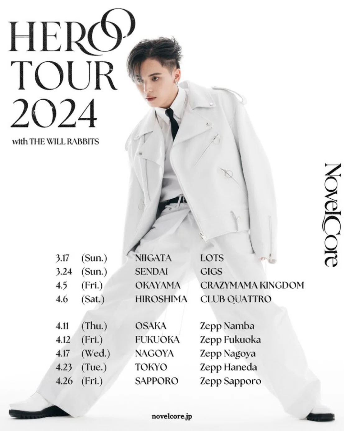 2024.3.17〜4.26 Novel Core HERO TOUR所感「一対一の勝負の中で共に