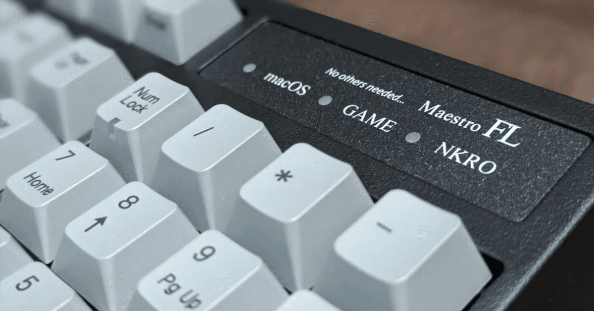 理想のキーボードに辿り着くまで (ARCHISS Maestro FL)｜なぎ