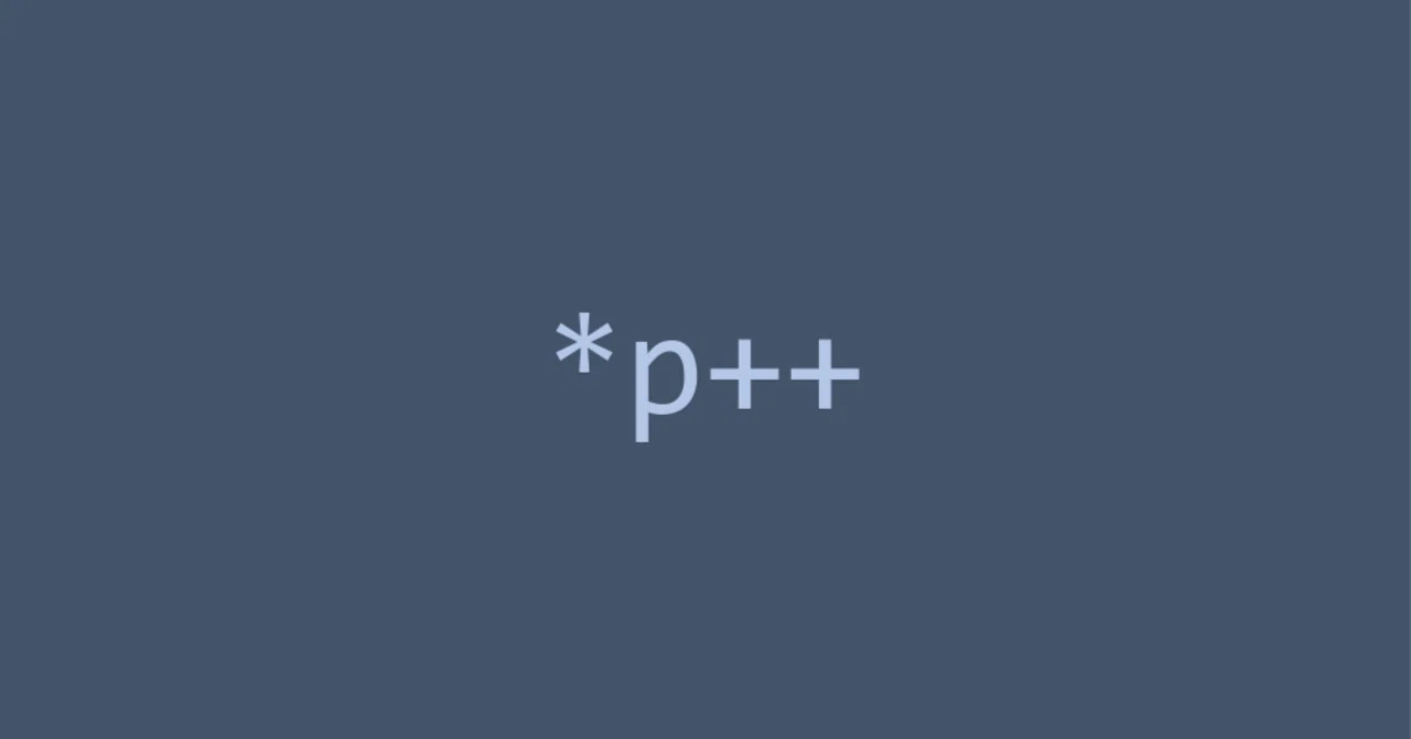 だからCってやつは *p++｜AyumiKatayama