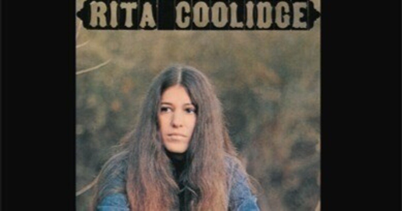 世界で一つ! リタクーリッジ米国の有名なジヤズ歌手、アメリカ人のフアンに! Rita Coolidge「Rita Coolidge」(1971)|音楽の杜