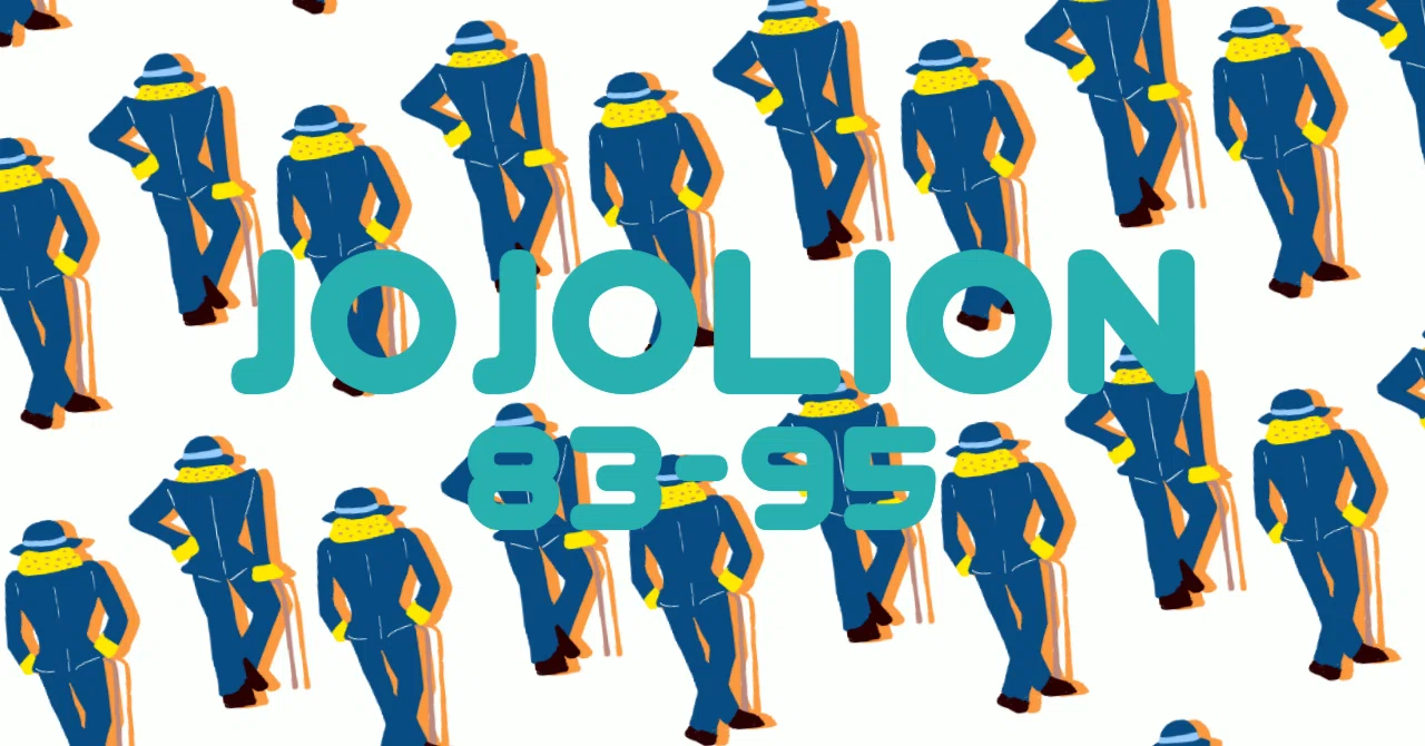 Jojolion 3rd Read-through Impressions ⑦ (Vol. 21 Ch. 83 - Vol. 24 Ch ...