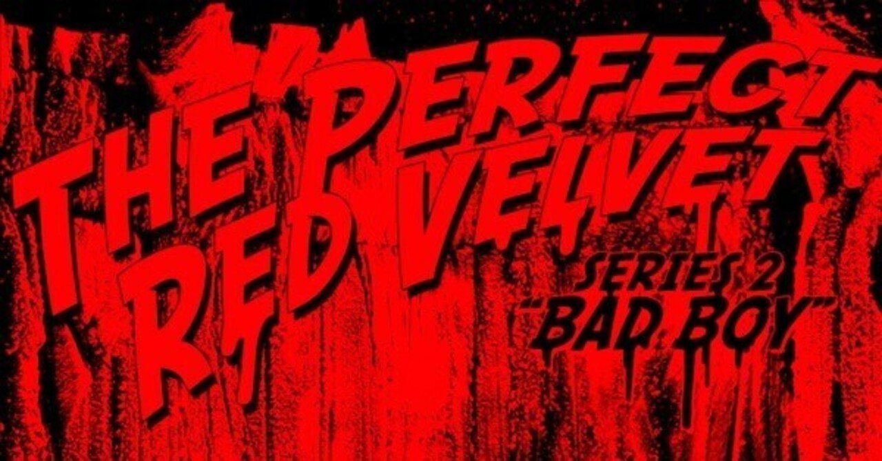 Red Velvet - The Perfect Red Velvet｜AruChan