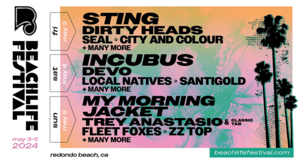 🔱🏝Sting, Incubus & My Morning Jacket to Headline BeachLife Festival