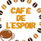 CAFÉDEL'ESPOIR