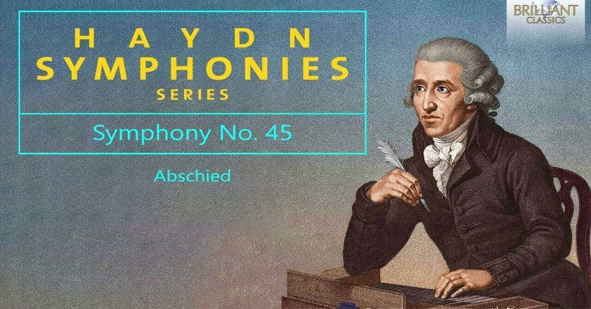 スペシャルオファ ハイドン・シリーズ 本日の一曲 交響曲第45番 No (Sinfonia 告別 クラシック