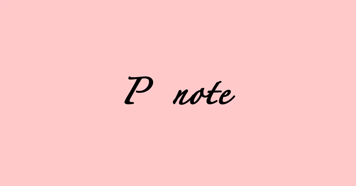 P｜note