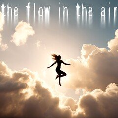 the flow in the air