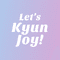 Let’s KyunJoy!｜Kyun Inc.