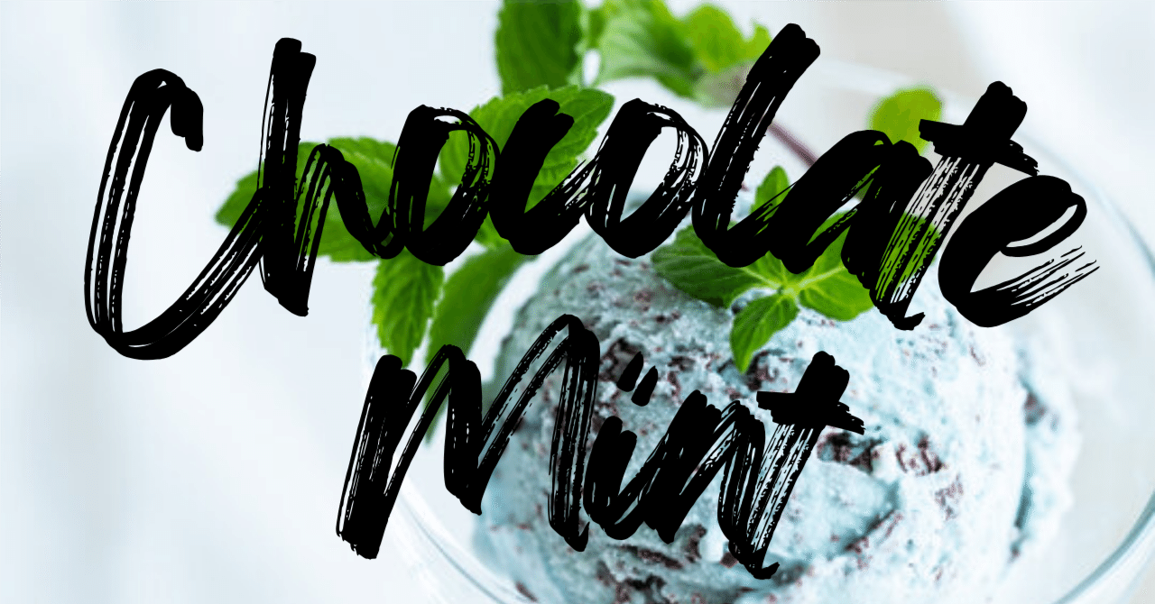 チョコミントは歯磨き粉ではない。｜みつい🐻‍❄薬局経営×チョコミント