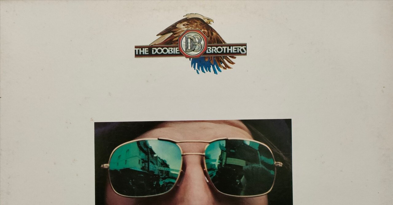 Takin' It to the Streets】(1976) Doobie Brothers 大変貌を Takin' It to the Streets】(1976) Doobie Brothers 大変貌を