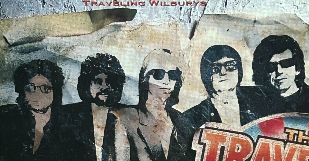 この一枚 #19 『Traveling Wilburys Vol.1』 トラヴェリング