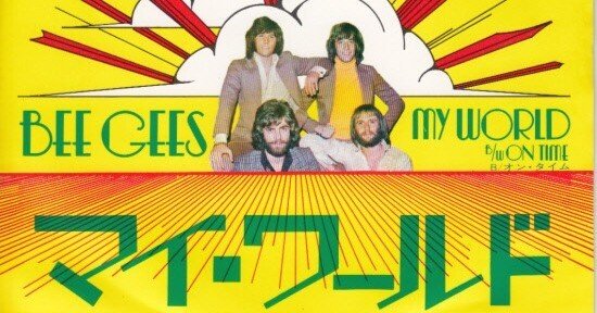 My World / Bee Gees”｜Mr.02