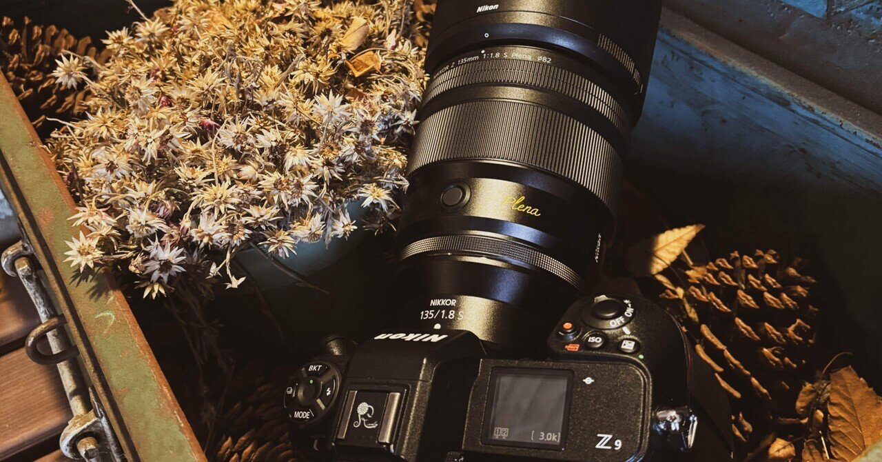 私がPlena【NIKKOR Z135mm f/1.8S】を買った理由|Alice_photolog 私がPlena【NIKKOR Z135mm f/1.8S】を買った理由|Alice_photolog