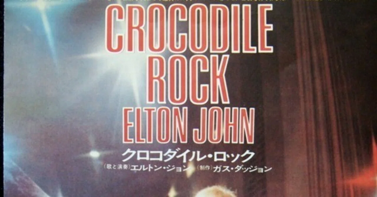 Crocodile Rock / Elton John” ｜Mr.02