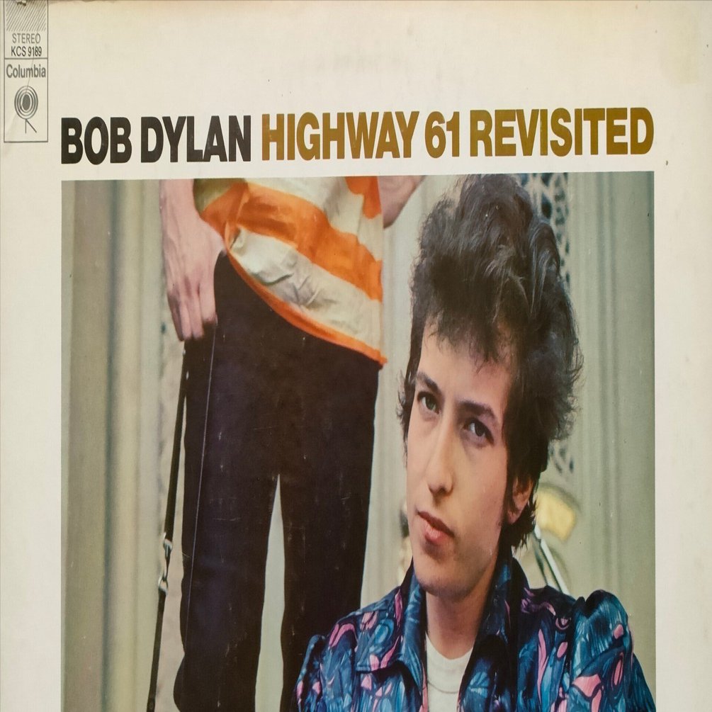Highway 61 Revisited】(1965) Bob Dylan アナログ・レコードで辿って
