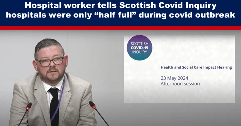 病院職員が語るスコットランド・コビッド調査：コビッド発生時、病院は「半分しか埋まっていなかった」