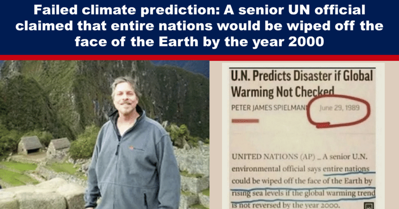 気候予測の失敗：国連高官、2000年までに地球上から国家が消滅すると主張