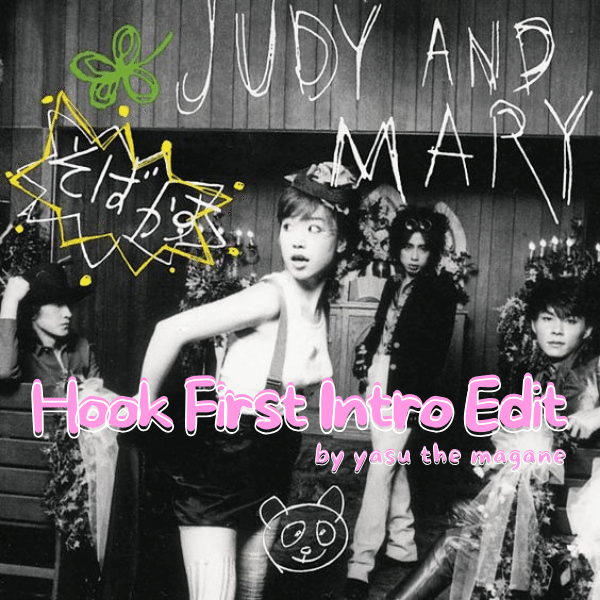 JUDY AND MARY - そばかす (Hook First Intro Edit