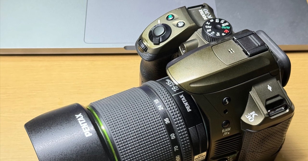 黒死病を克服したPENTAX K-30!｜きくりんぐ