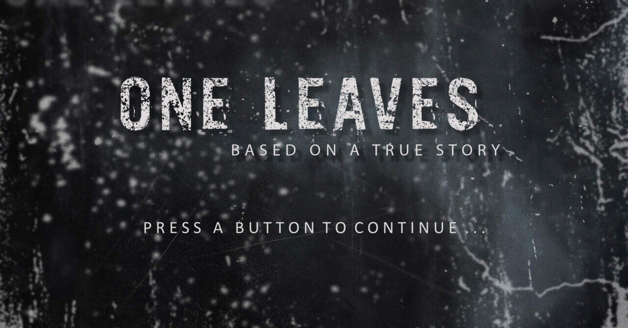 【ゲーム感想】ONE LEAVES｜fordforest