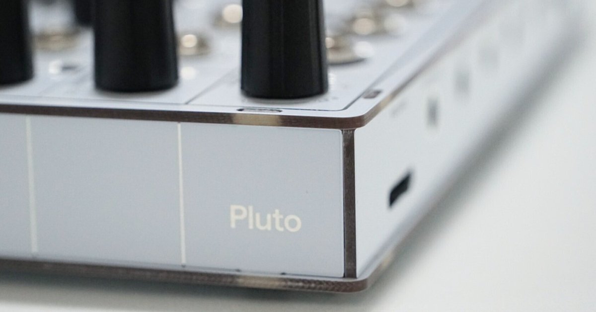 ファームウェア・アップデート】v1.5.5 ▶︎ modern sounds Pluto｜ぼんちゃん