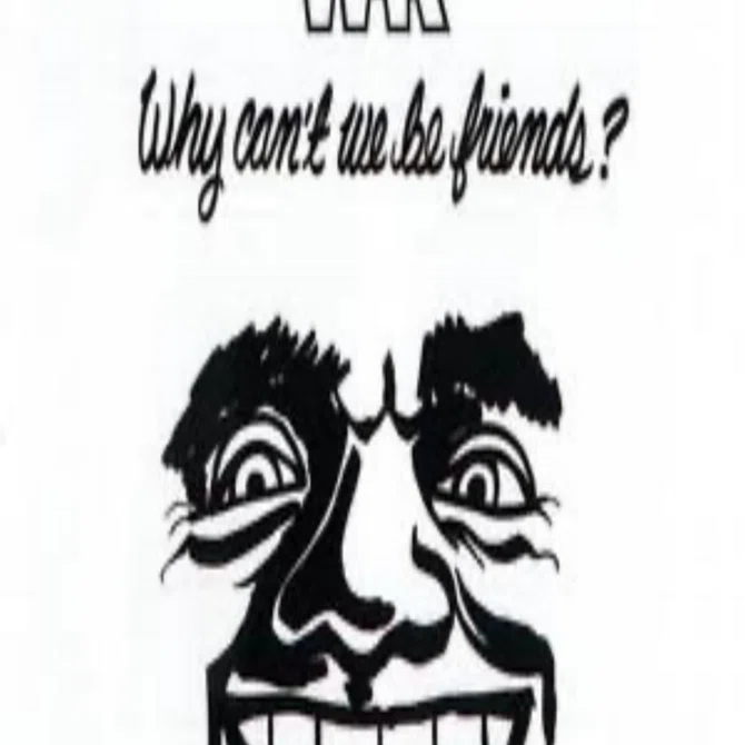 Why Can't We Be Friends?』War｜megdemusica