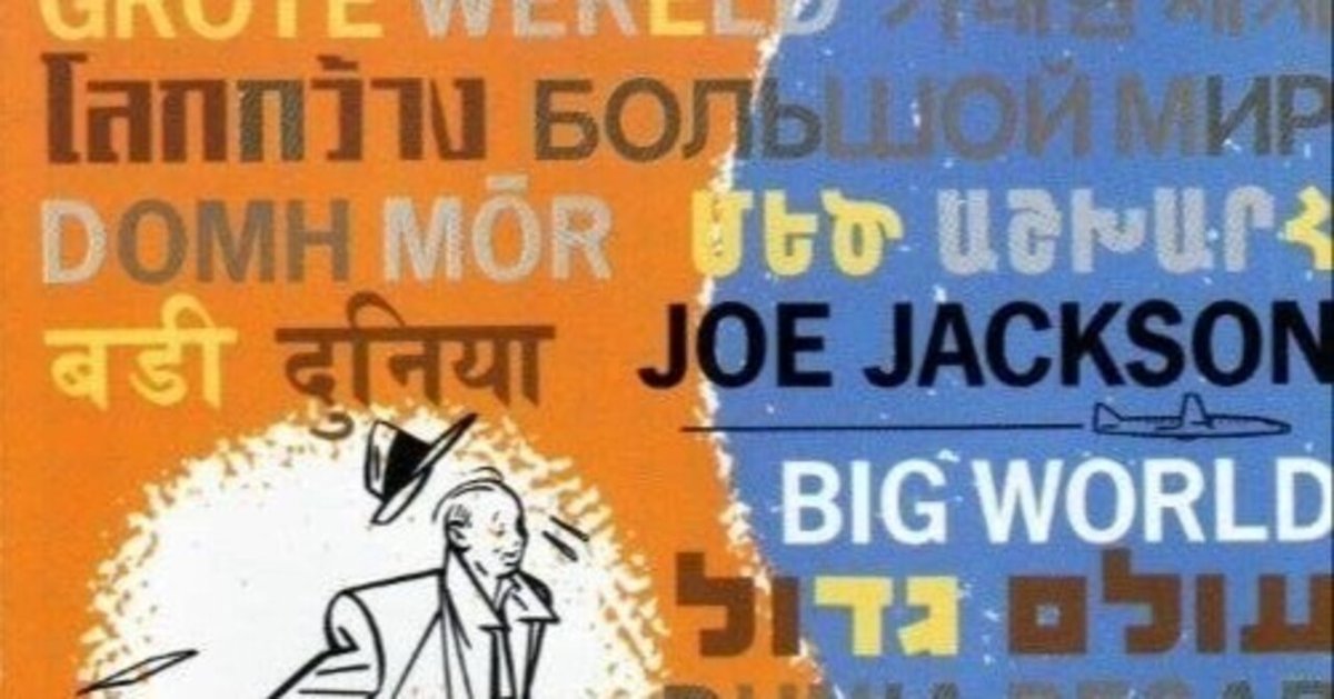 Joe Jackson / Big World (Live At The Roundabout Theatre, New