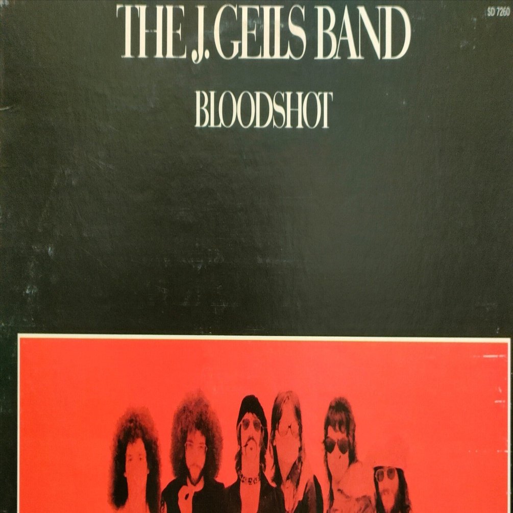 Bloodshot】(1973) J. Geils Band アトランティック期最大のヒット作品