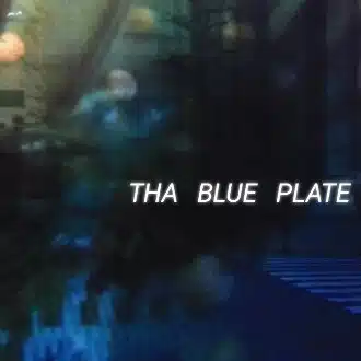 THA BLUE PLATE