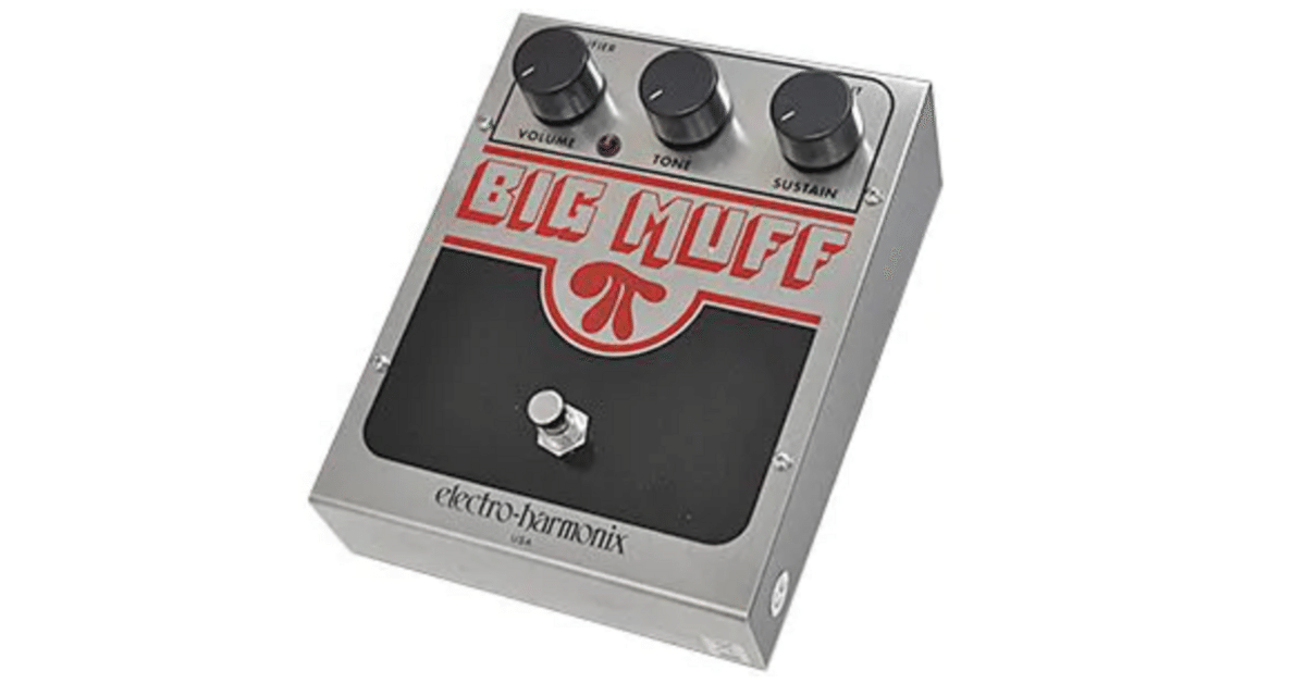Electro-Harmonix Big Muff Piエフェクター解説：伝説のファズ