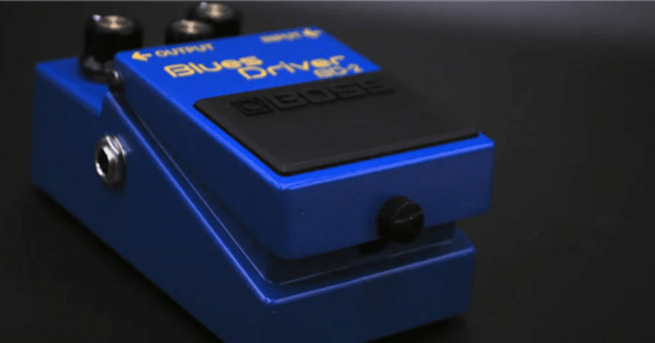 BOSS Blues Driver (BD-2) エフェクター徹底解説：プロフィールから